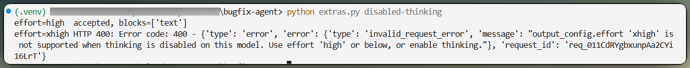 Terminal showing a successful request with thinking disabled at high effort and a 400 error for the same request at xhigh effort