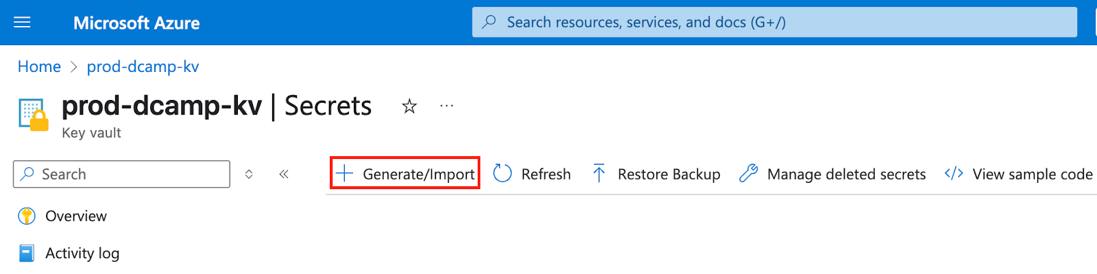 Screenshot of the Secrets page in Azure Key Vault. The “+ Generate/Import” button is highlighted at the top, ready to start creating a new secret.