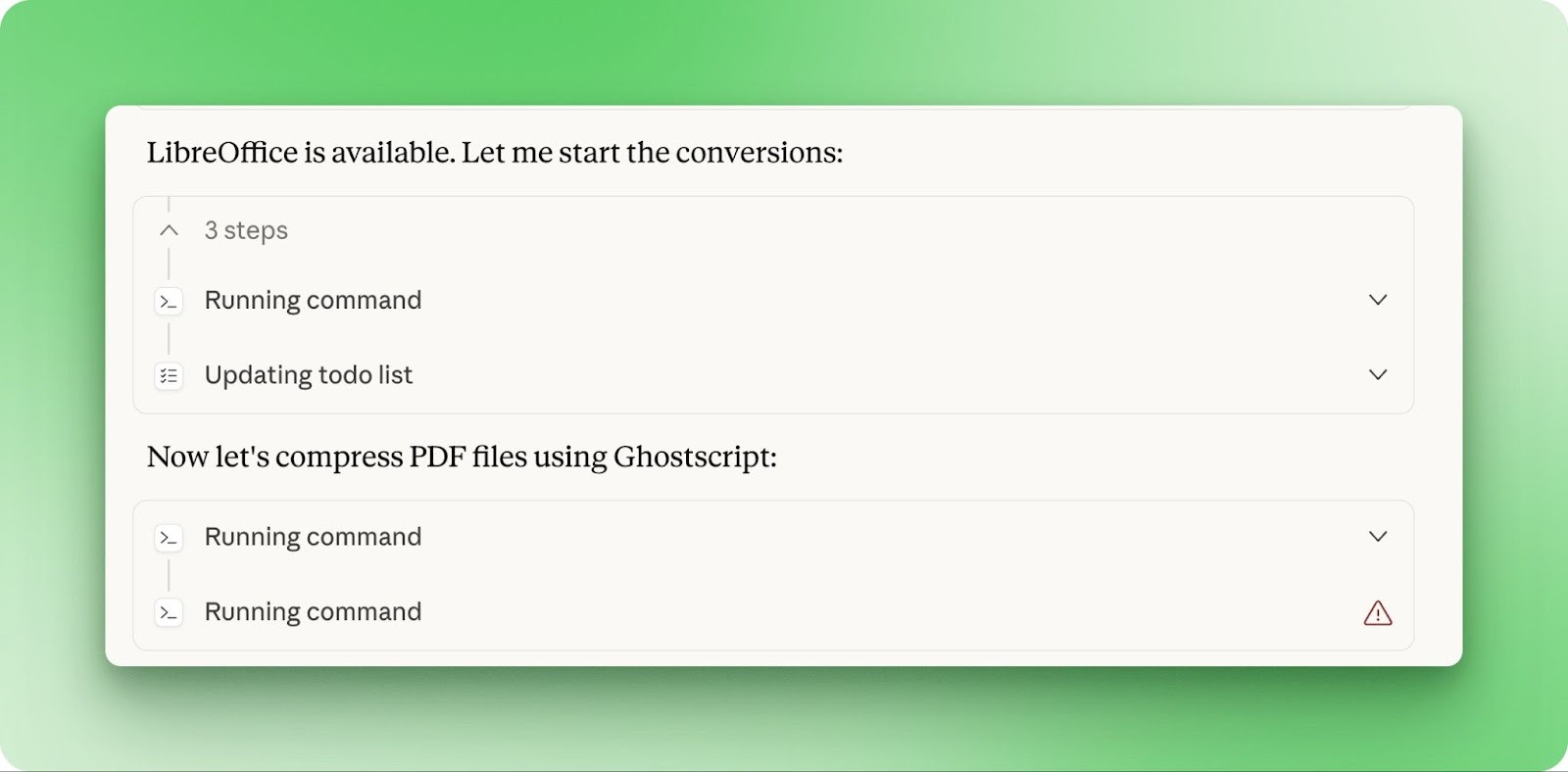 Claude Cowork using LibreOffice and Ghostscript CLI tools for file conversion