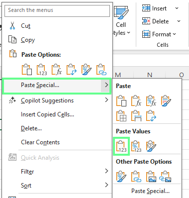 Use the Paste Special option in Excel.