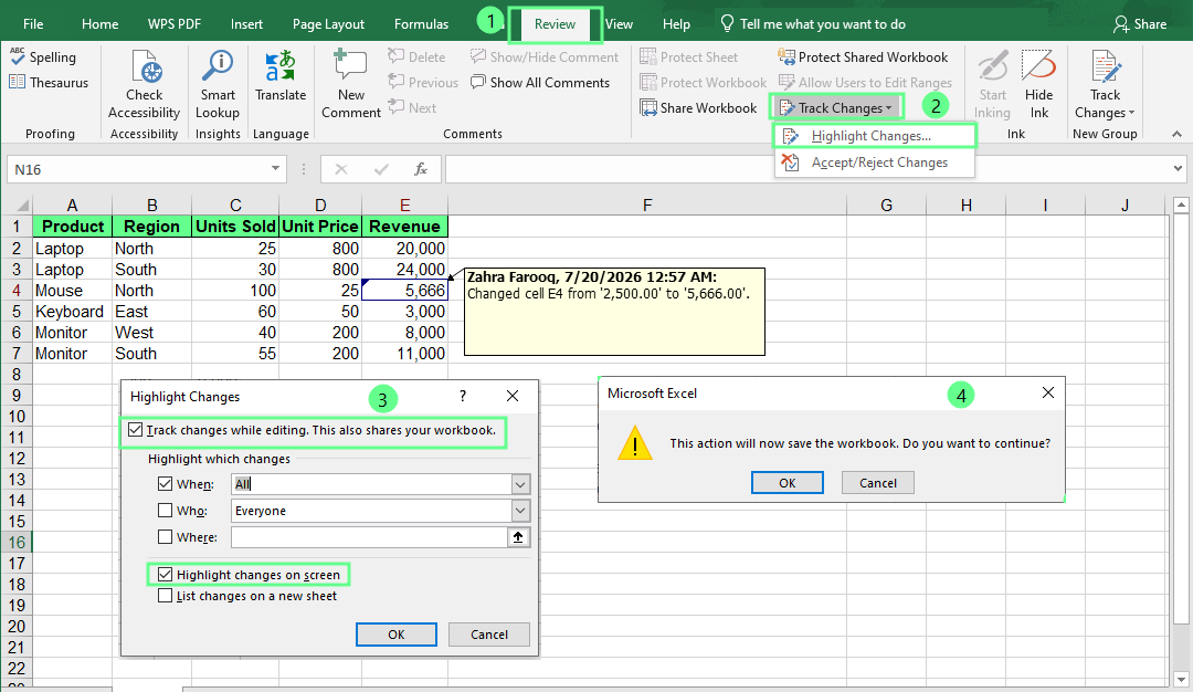 Track the changes with Track Changes option in Excel desktop.