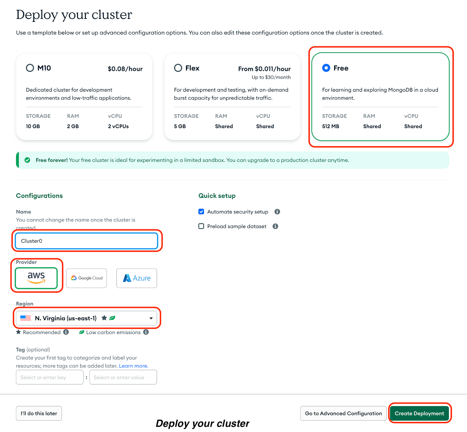 Image highlighting the configurations options to deploy your cluster
