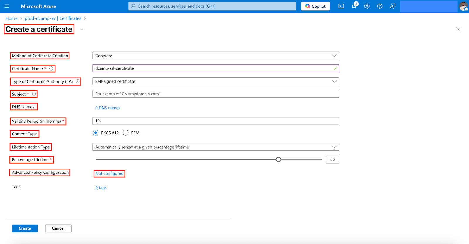 Screenshot of the “Create a certificate” form in Azure Key Vault. Fields filled include method set to Generate, certificate name, CA type as Self-signed, subject domain, DNS names, validity period, content type PKCS #12, lifetime action set to auto-renew at 80%, and a link to configure advanced policy.