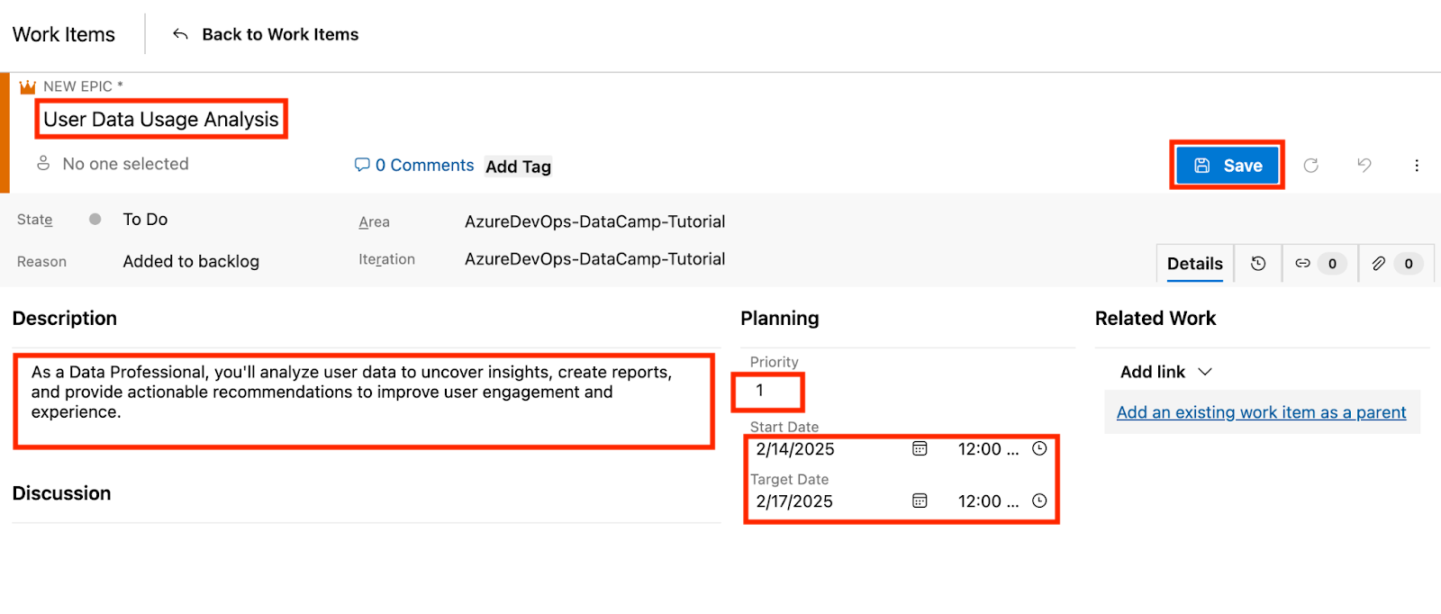Let's create an Epic work item:

Select Epic from the drop-down menu.

Fill in the details: Title, Description, Priority, Start Date, and Target Date.

Click on Save to finalize the creation.

This helps you manage and track large projects efficiently within Azure DevOps.