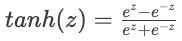 Formule de la fonction d'activation Tanh