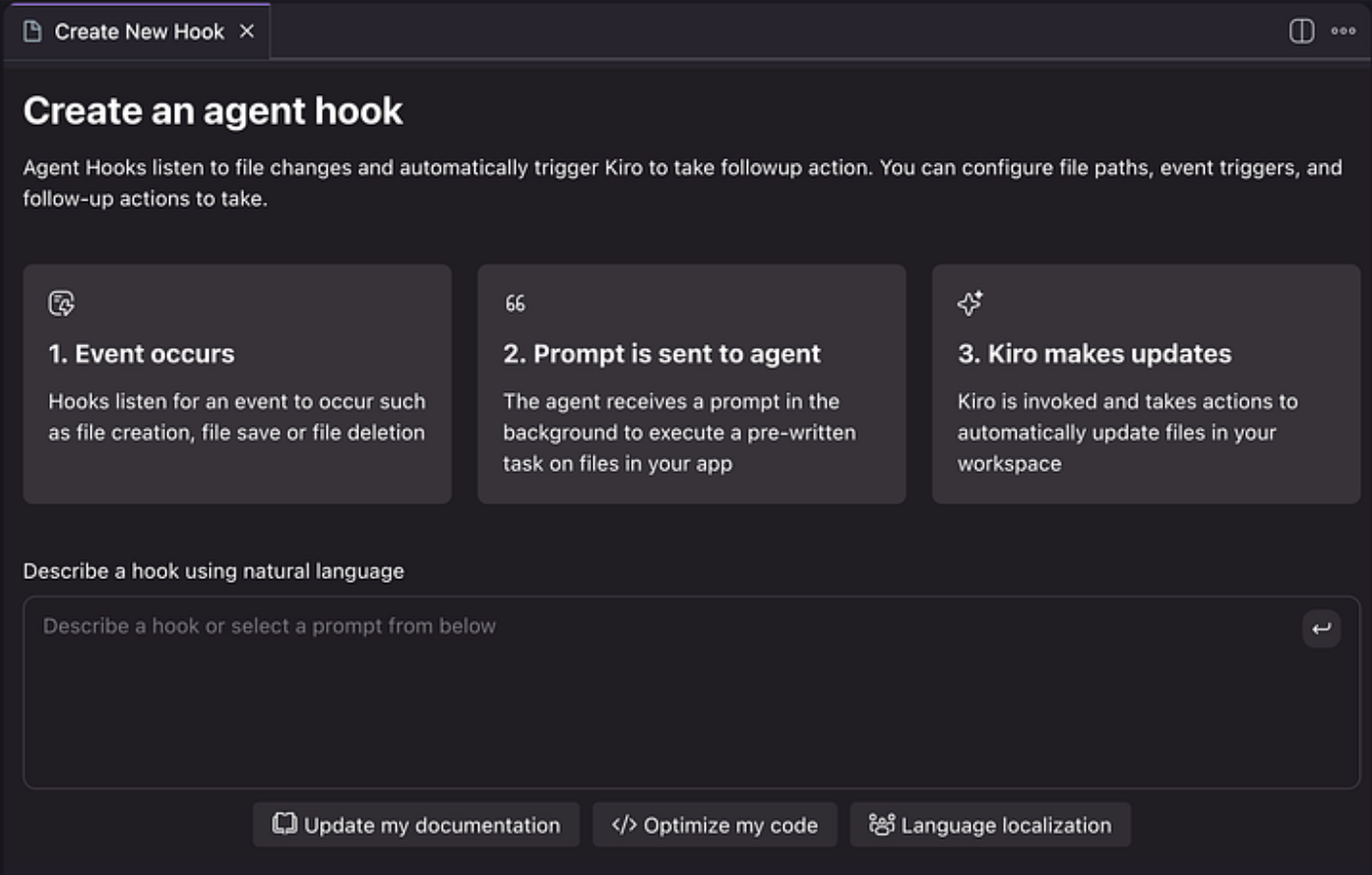 L'agent Kiro IDE se connecte à l'interface de configuration pour créer des déclencheurs de flux de travail de développement automatisés.