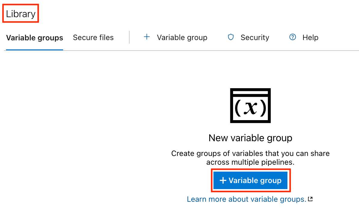 Create a new variable group easily:

In Azure DevOps, navigate to Pipelines, then select Library.

Create a new variable group.

This step helps you manage and organize your variables for efficient pipeline configurations.