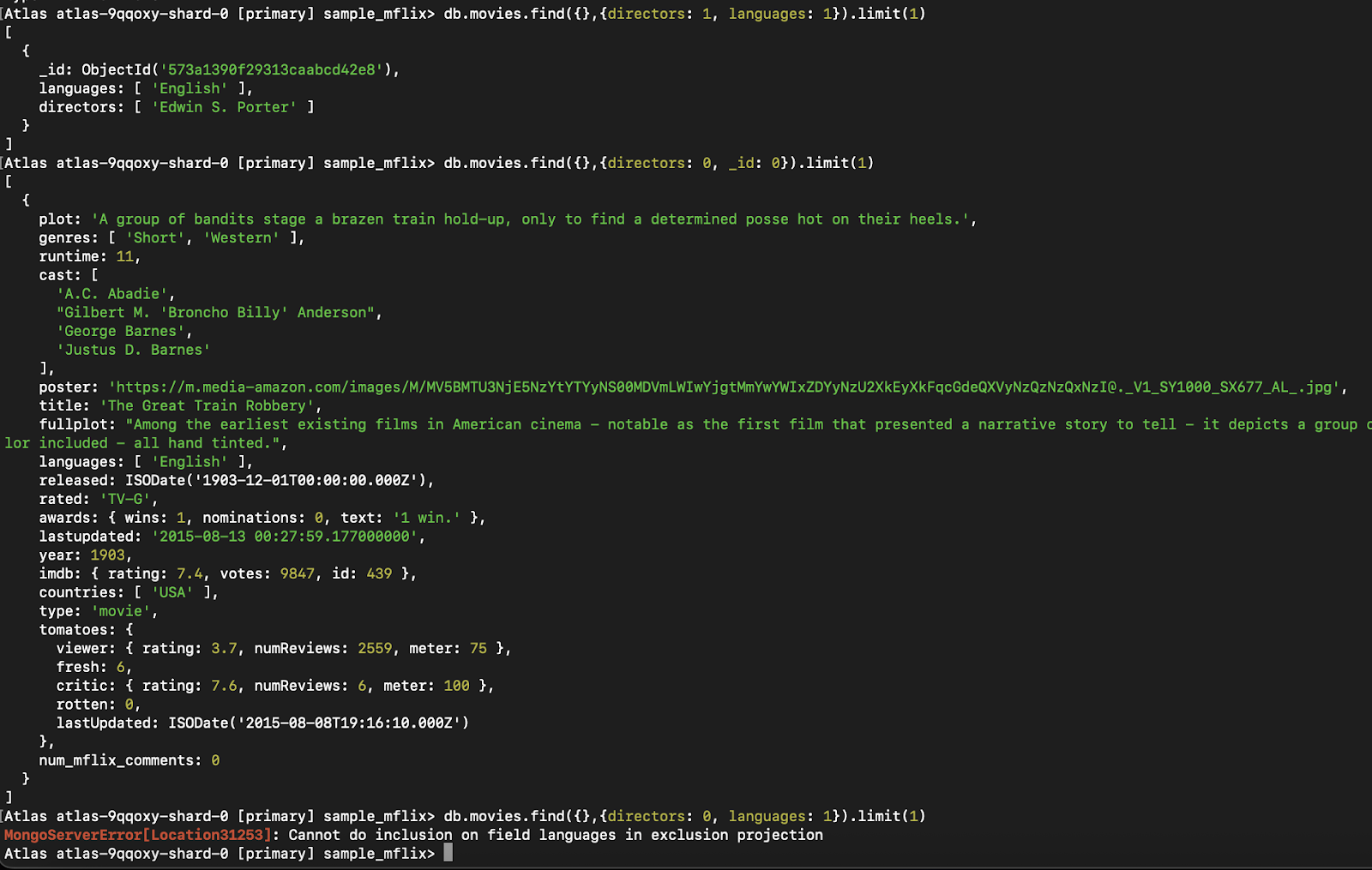Cet exemple montre l'erreur déclenchée par le mélange de l'inclusion et de l'exclusion de champs dans une seule projection, ce que MongoDB ne permet pas, à l'exception de _id.