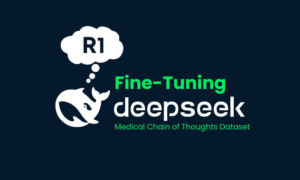 Fine-tuning DeepSeek R1 (Reasoning Model) feature image