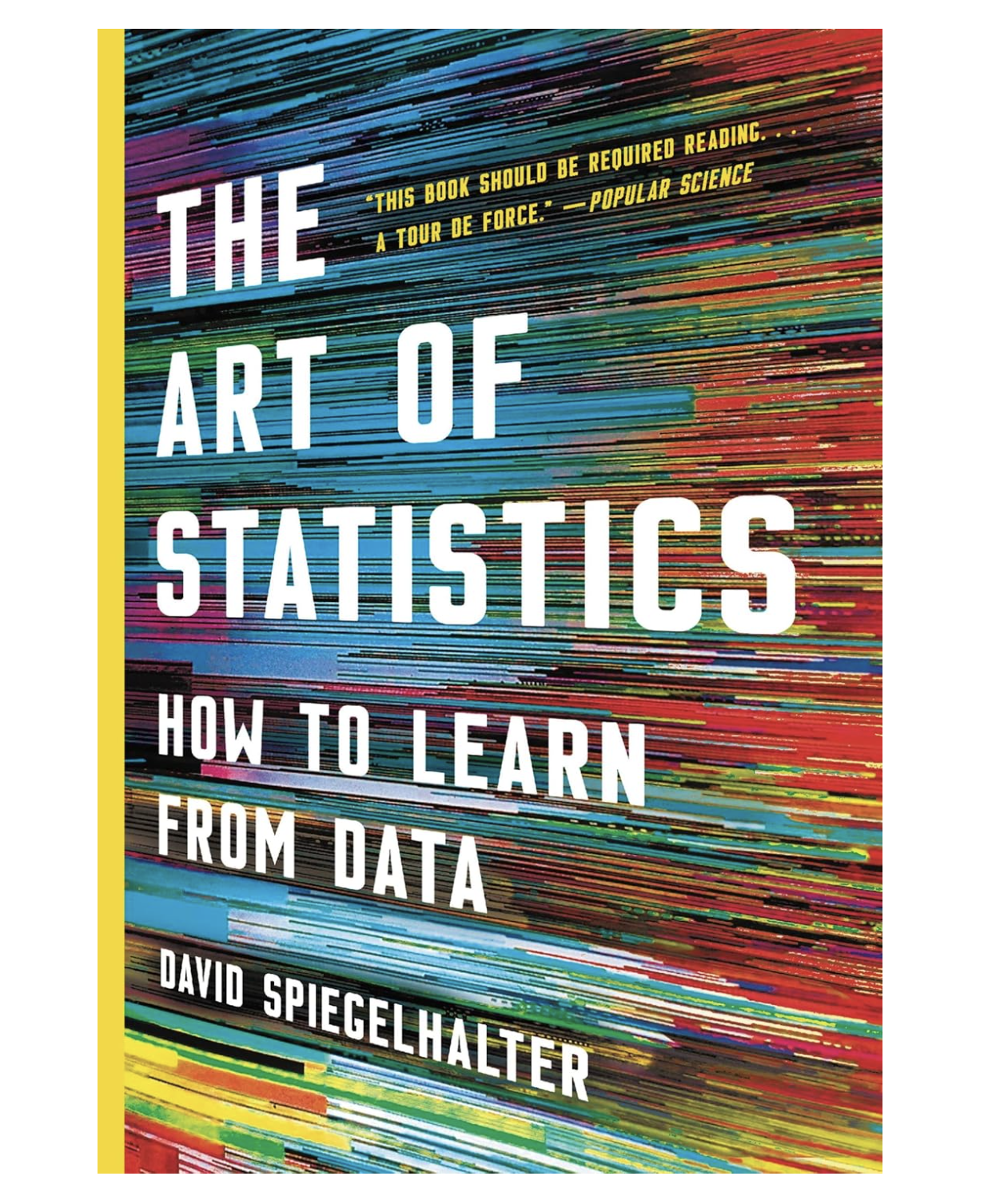 Die Kunst der Statistik: Wie man aus Daten lernt