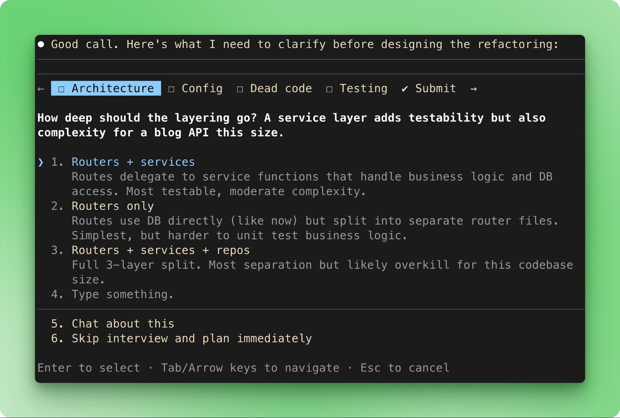 Claude Code AskUserQuestion in Plan Mode showing architecture options for a FastAPI blog API refactoring with routers, services, and repository layer choices