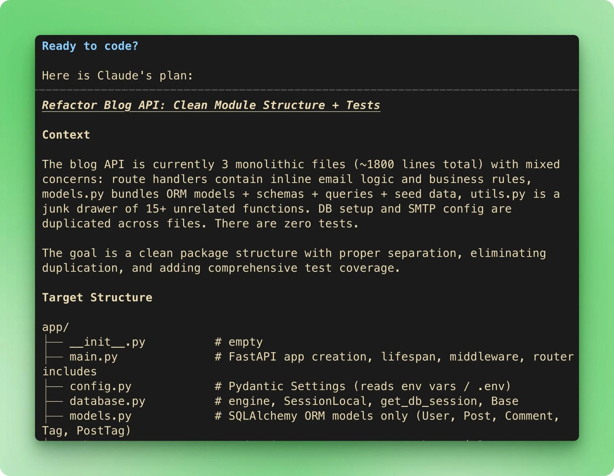 Claude Code generated refactoring plan showing context summary and target module structure for a FastAPI blog API