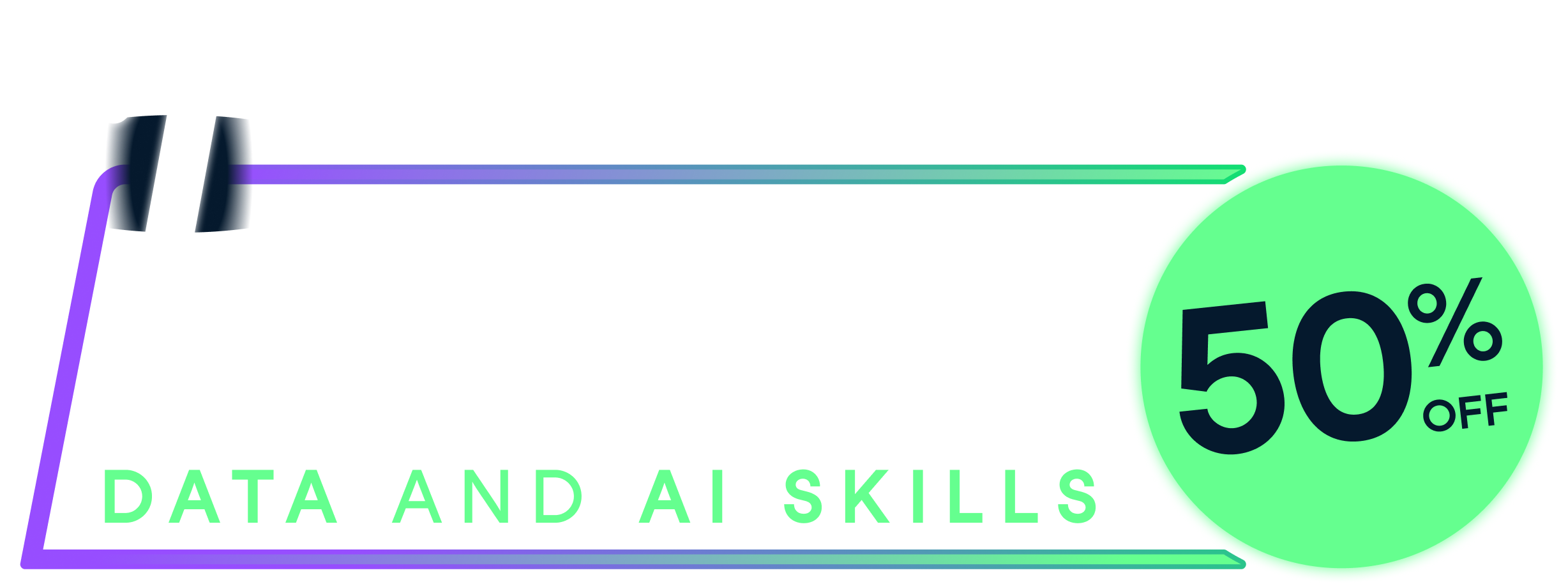 Unlimited learning, half price | 50% off
