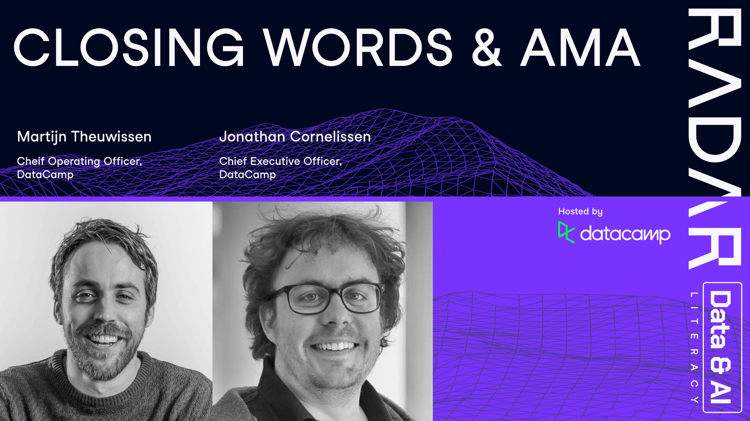 Closing words & AMA | DataCamp