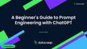 What Is Prompt Engineering? A Detailed Guide For 2026 | DataCamp